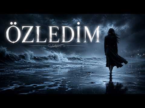 Özledim