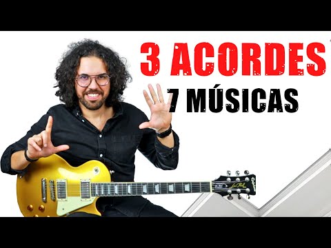 7 Músicas fáceis com 3 Acordes para guitarra