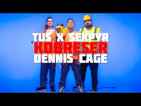 Tus x Sexpyr x Dennis Cage - Kobreser | Official Music Video