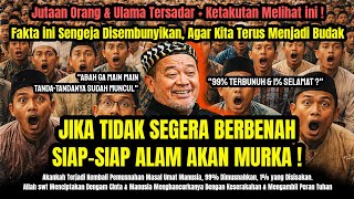 Download lagu PERSIAPKAN KESELAMATAN KELUARGAMU❗Bencana Besar Akan Datang, Yang Selamat Sedikit & ini Cirinya mp3