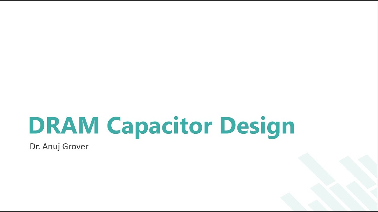 DRAM Capacitor Design