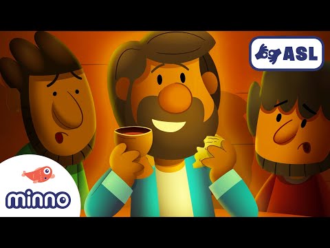 The Story of the Last Supper (with ASL) | ASL Bible Stories for Kids