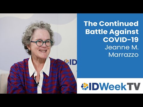The Continued Battle Against COVID-19 | Jeanne M. Marrazzo