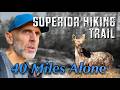 Superior Hiking Trail 40 Miles Alone