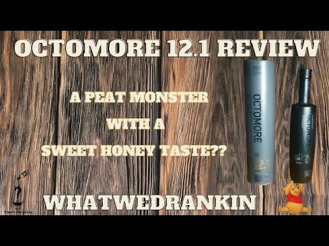 Octomore 12.1 Review | Ep 34
