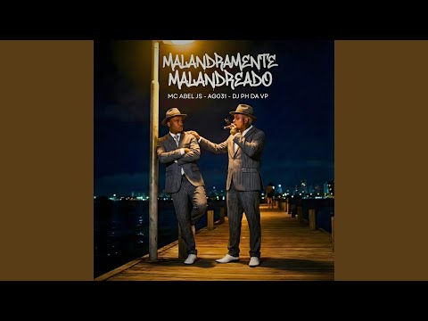 Malandramente Malandreado