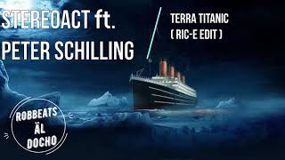 Doc Hoernlein feat.  Peter Schilling   Terra Titanic   Ric E   Edit Speedup