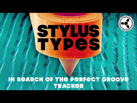 Phono cartridge stylus types: In search of the perfect groove tracker