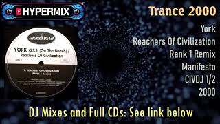York – Reachers Of Civilization (Rank 1 remix) Trance 2000