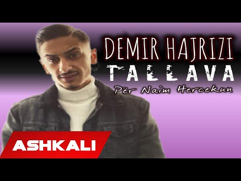 Demir Hajrizi - Tallava Rrfash 2021 Per Naim Hercekin(Official Audio 4K)