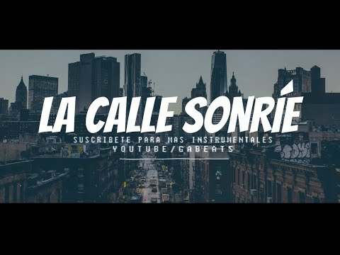 BASE DE RAP - "LA CALLE SONRÍE" - HIP HOP - INSTRUMENTAL BEAT 2022 - FREE🎙