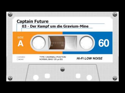 Captain Future - 03 - Der Kampf um die Gravium-Mine [Hörspiel, Audio]