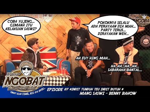 [LIVE] NGOBAT #87 - Ngomongkeun Indit Tunduh Teu Indit Butuh