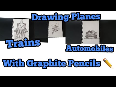 Drawing Planes, Trains and Automobiles With Graphite Pencils