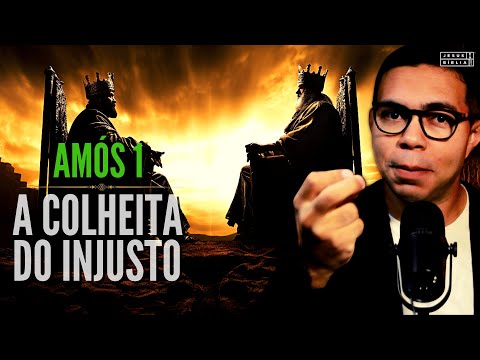 Amós 1 Estudo: Um Poderoso Aviso Sobre a Injustiça (Bíblia Explicada)
