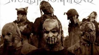 Mushroomhead - The war inside