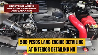 Interior at engine detailing na parang PRO ang gumawa 500 pesos lang ang halaga?