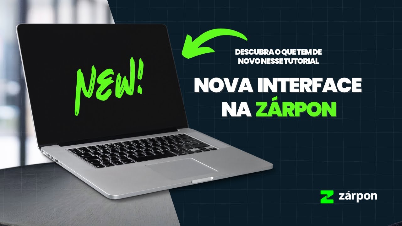Apresentação do novo Layout e mostrando as novidades da Zárpon #tutorial