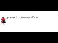 Preview 2 Roblox V10 Effects