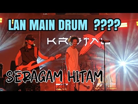 Seragam Hitam, Kristal X, lan main drum