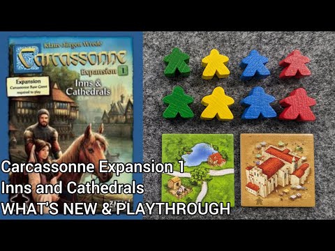 WHAT'S NEW Carcassonne Expansion 1: Inns & Cathedrals (and PLAYTHROUGH)