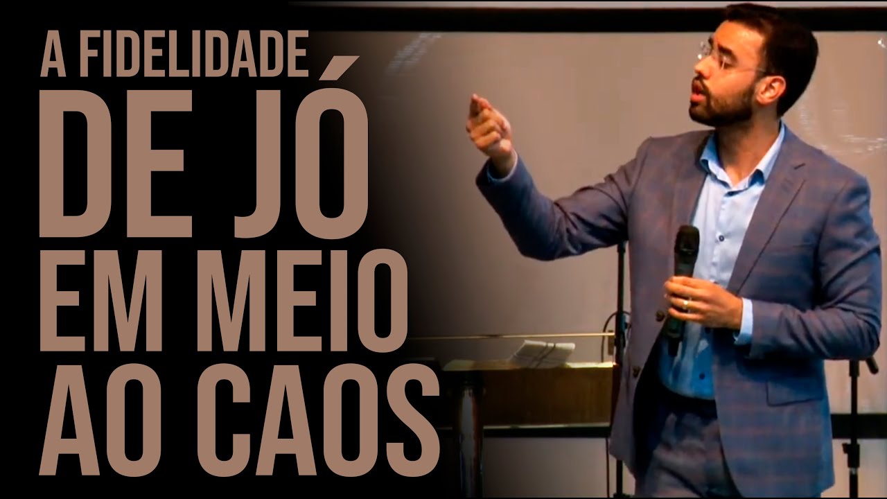 Pr. Jhones Brandão - A Fidelidade de Jó Em Meio ao Caos