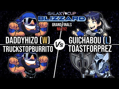 DaddyHiZo & TruckStopBurrito vs. Guichabou & Toastforprez | Galaxy Cup: Blizzard | Grand Finals