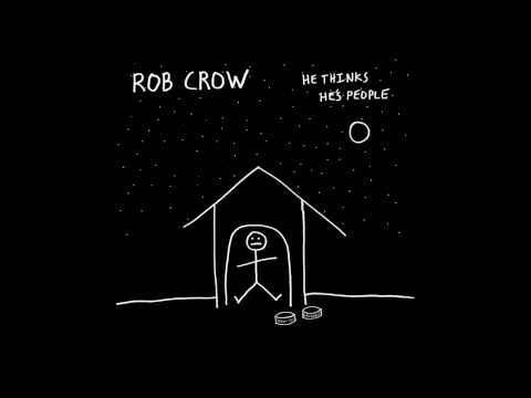 Rob Crow - He Thinks He's People (Full Album)