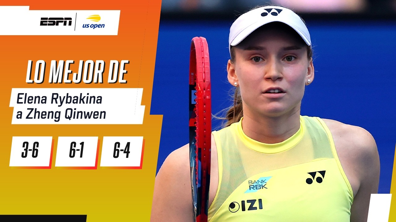 RYBAKINA DERROTÓ A ZHENG, SE METIÓ EN LAS SEMIS ¡Y ES LA NUEVA NÚMERO 1 DEL MUNDO! RESUMEN