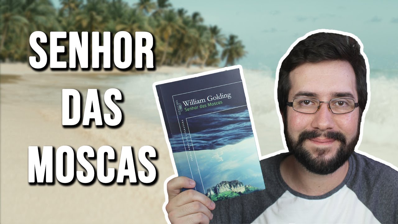 Senhor das Moscas, de William Golding - Resenha
