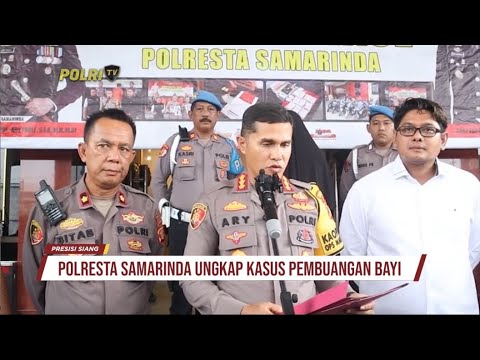 POLRESTA SAMARINDA UNGKAP KASUS PEMBUANGAN BAYI DI KEBUN