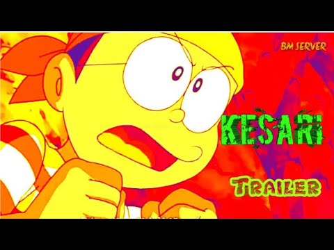 KESARI - Animated spoof | केसरी cartoon ट्रेलर | Official trailer | AMV Trailer | ft:- Nobita 2019 Video