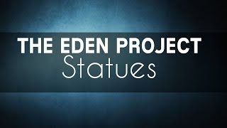 The Eden Project - Statues (ft: Leah Kelly) | Sub-Español