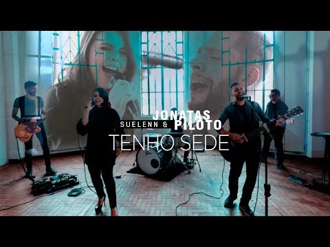 Suelenn e Jonatas Piloto // Tenho Sede