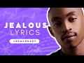 Jealousy Lyrics - Ceeka RSA, Tyler ICU, Leemckrazy, Khalil Harrison
