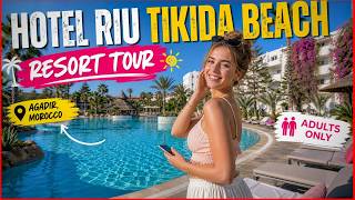 🌊 Hotel Riu Tikida Beach Agadir Adults Only Full Tour & Review 🌴Food, Rooms, Poo