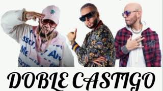 ALEXIS Y FIDO - DOBLE CASTIGO FT FRANCO EL GORILA