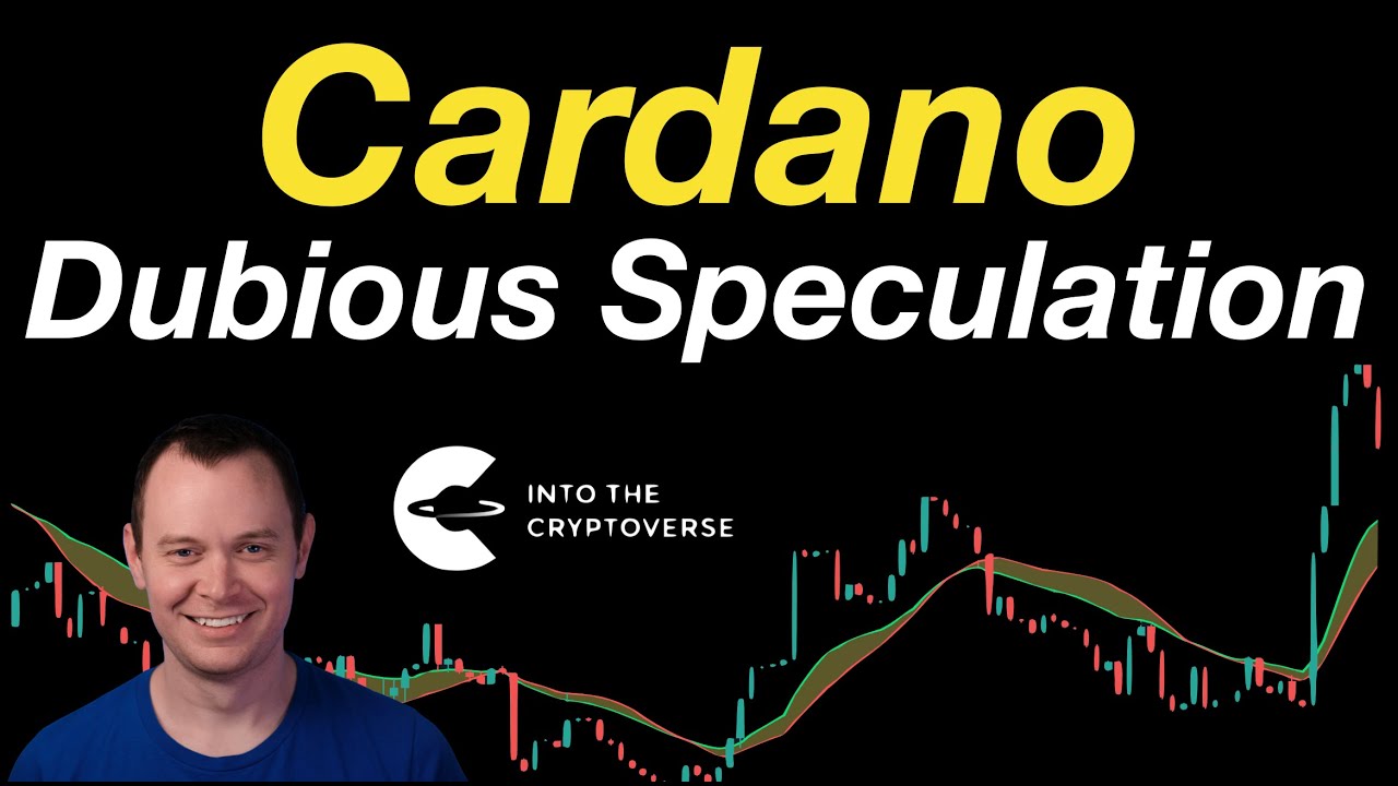 Cardano: Dubious Speculation