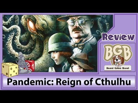 Pandemic: Reign of Cthulhu review