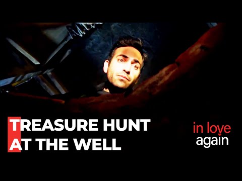 Zeynep And Fatih Went Down The Well - In Love Again