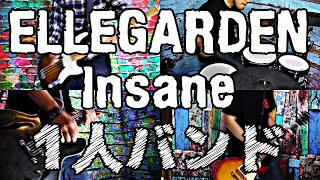 [全部俺]  Insane  - ELLEGARDEN  - Full Band Cover [１人バンド] ELLEGARDEN #31