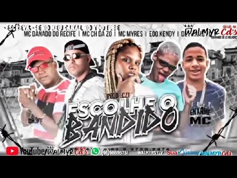 escolhe o bandido (teko bolado/MC Myres/ Theozinho)