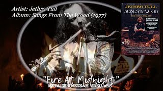 Fire At Midnight - Jethro Tull (1977) 2017 40th Anniversary 96KHz/24 bit Remaster