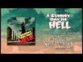 The Devil Sent Me Back - A Sunny Day In Hell ...