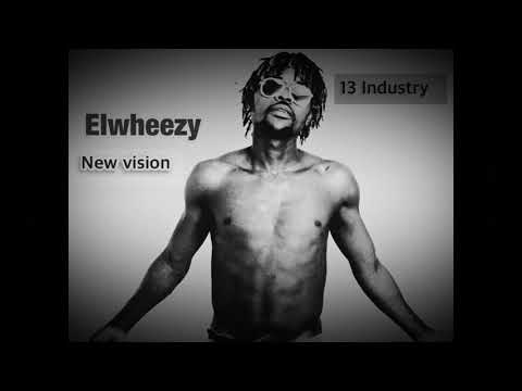 Elwheezy - New vision freestyle