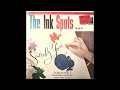 The Ink Spots - Sincerely Yours