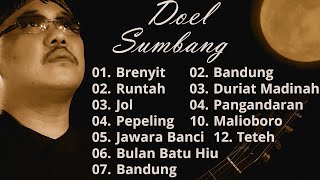 Download lagu Kumpulan Lagu Doel Sumbang terbaik Runtah, Mawar bodas dan Jol mp3 Download lagu Kumpulan Lagu Doel Sumbang terbaik Runtah, Mawar bodas dan Jol mp3
