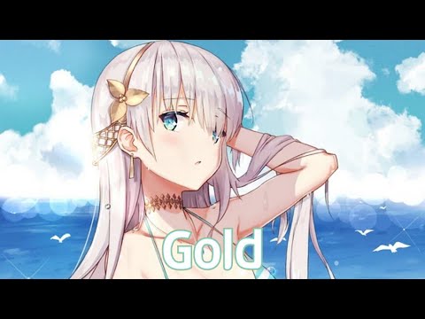 Nightcore - Gold