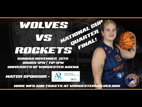 LIVE BASKETBALL - Worcester Wolves vs Reading Rockets - WNBL National Cup Qtr Final