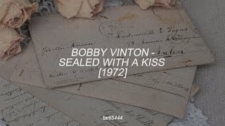 Download lagu Bobby Vinton - Sealed with a kiss (1972) | ESP/ENG mp3